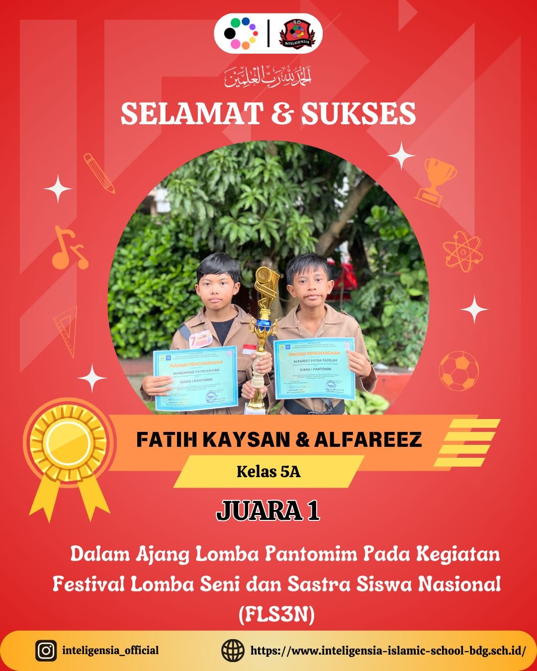 JUARA 1 LOMBA PANTONIM PADA KEGIATAN FESTIVAL LOMBA SENI DAN SASTA SISWA NASIONAL